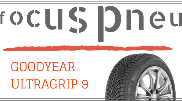 Focus pneu sur la nouveauté de Goodyear : l’UltraGrip 9