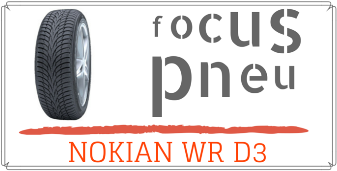 Focus sur le fameux Nokian WR D3