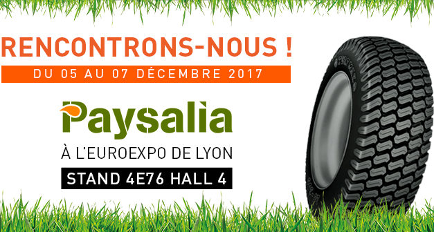 Edito #157 : Allopneus Agricole au salon Paysalia 2017 !