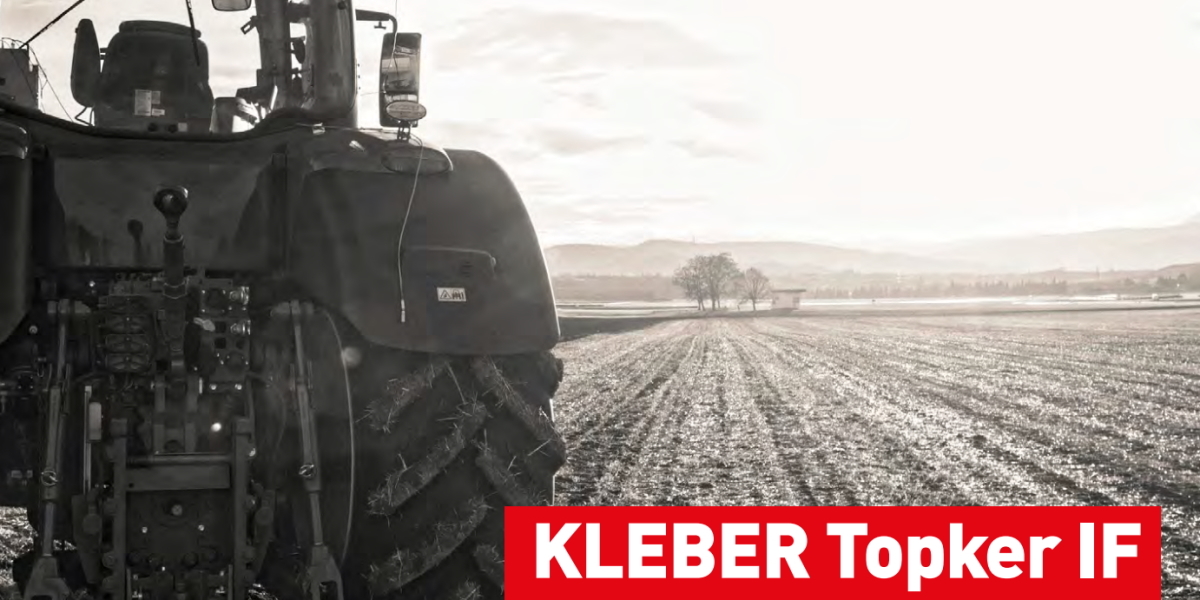 Le Kleber Topker IF : le nouveau pneu Agricole